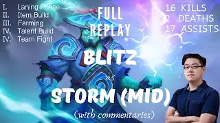 DOTA 2 PRO PLAY | Blitz Storm Spirit Mid | 16/2/17 KDA | 900+ Storm Games
