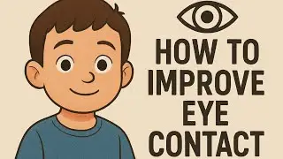 How to Improve Eye Contact in Autism: Simple Tips for Parents || Dr. Sunita Subhash || Sunshine OT