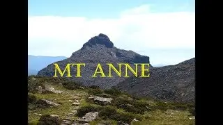 Mt Anne - One of Tasmania's finest