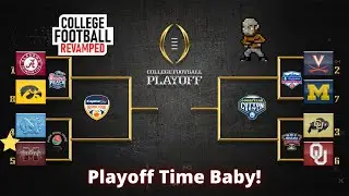 College Football Revamped Dynasty| Coach Mode Season 3- Playoff Quarterfinals