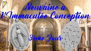 Neuvaine Immacul&eacute;e Conception, JOUR 3