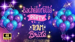 Bachelorette Party Team Bride Background in 4k