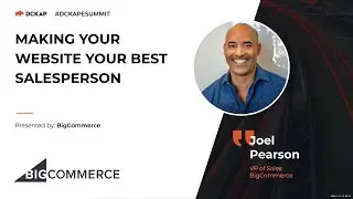 Expand Your B2B Footprint: Tools And Tactics For Online B2B Success | DCKAP eSummit B2B Edition 2020