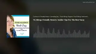 74| Allergy-Friendly Resorts: Insider Tips For The Best Vacay