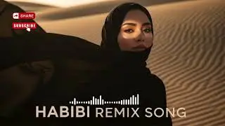 Habibi Remix 2026 💃🔥 | Arabic Love EDM Deep House Night Vibes