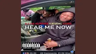 Hear Me Now (feat. Karma)