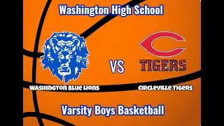 Washington Court House vs Circleville Varsity Boys Basketball