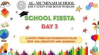 Games, Laughter & Learning | Fiesta Day 3 | Al Mu'minah School