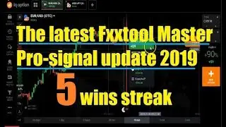 The latest Fxxtool Master Pro signal update 2019 - five wins streak