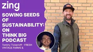 Sowing Seeds of Sustainability: Tommy Tickenoff, Chief Nut of Fresh Vintage