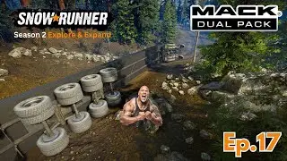 Snowrunner Season 2 Yukon Explore & Expand Ep.17 NEW Mack Dual Pack!