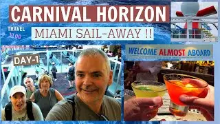 Carnival Horizon Cruise VLOG Embarkation & Port Miami Sail Away | Spa Cabin Tour - Day 1
