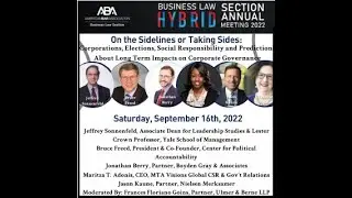 CLE: Corporations, Elections, CSR, ESG & Long Term Impacts on Corporate Governance (POSTEVENT)