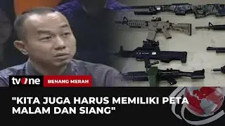 Terbongkar! Taktik 'Gila' Eks Pedagang Selundupkan Senjata Militer | Benang Merah tvOne