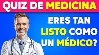 &iquest;Podr&iacute;as ser un Doctor? ⚕️🏥🩺 Quiz de medicina