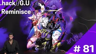 Atoli's At Hospital But We Still Train With Alkaid - .hack//G.U. Volume 2 Last Recode Part 81