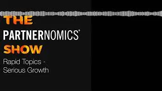 Ep 1 - What is PARTNERNOMICS | The PARTNERNOMICS Show