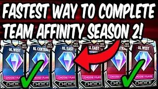 FASTEST WAY To Complete TEAM AFFINITY SEASON 2! | HOW TO Complete TEAM AFFINITY SEASON 2 FAST MLB 21