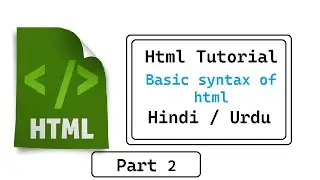 Basic syntax of html part 2 learn html in hindi with notes with new coding girl please support me