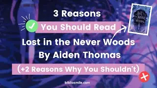 Should You Read Lost in the Never Woods by Aiden Thomas?