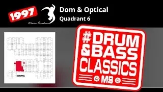 Dom & Optical: Quadrant 6 | SHADOW111-X | Moving Shadow