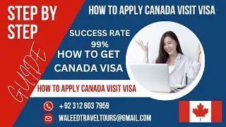 How to apply Canada visit visa | Canada Visa Application form | Canada Tourist Visa from Pakistan