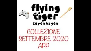 FLYING TIGER COPENHAGEN - COLLEZIONE SETTEMBRE 2020 APP