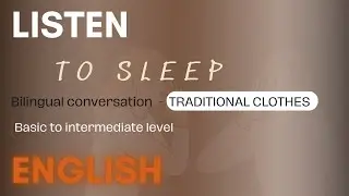 🎎 English-Vietnamese Bilingual Conversation | Intermediate Level |  Traditions & Culture
