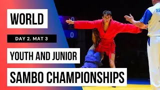 World Youth and Junior SAMBO Championships 2020. Day 2. Mat 3
