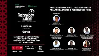 Reimagining Public Healthcare with Data, Analytics & Emerging Technologies | TechSabha | 24 Feb 2023