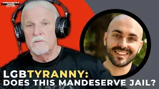 Does Matthew Grech Deserve Jail?  LGBTQ Tyranny and Persecution