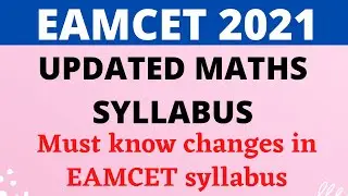 EAMCET 2021 UPDATED MATHEMATICS SYLLABUS || EAMCET 2021 NEW UPDATED SYLLABUS || Best way to study