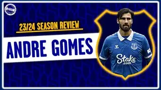 Andre Gomes | 2023/2024 Player Season Review