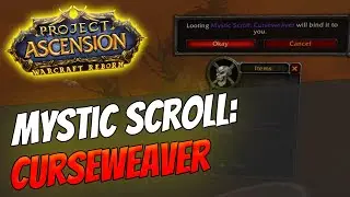 How to get Mystic Enchant: Curseweaver | Warlock [Bronzebeard | Ascension Warcraft Reborn]