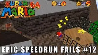 Epic Speedrun Fails #12 - Super Mario 64 Highlights
