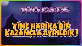 100 CATS ⭐ EGT SLOT OYUNLARI 👑 VURGUNA DOYMUYORUZ 👑 YİNE HARİKA BİR KAZAN&Ccedil;LA AYRILDIK