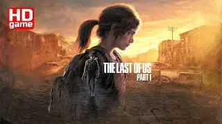 The Last of Us Part I HD (Одни из нас&trade;: Часть I) №12 - без комментариев, интерфейса 1440p60