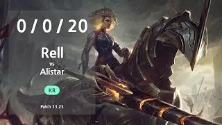 Rell Support vs Alistar - KR GrandMaster Patch 13.23
