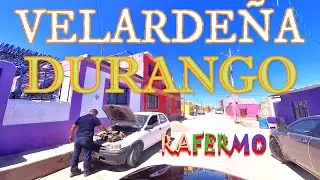 VELARDE&Ntilde;A DURANGO MEXICO