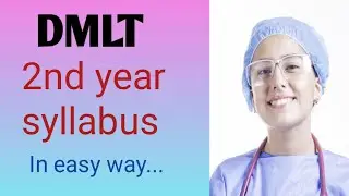 DMLT 2nd year Complete syllabus..In easy way ......