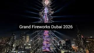 Grand Fireworks Dubai 2026  | Fireworks at Burj Khalifa | Fireworks Dubai |# VideoTales