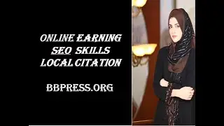 bbpress || Local citation || local seo || online earning
