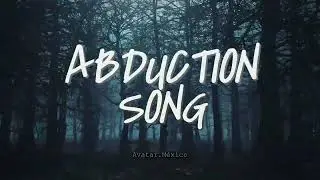 Avatar - Abduction Song || (Letra Ingl&eacute;s - Espa&ntilde;ol)