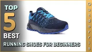 Top 5 Best Running Shoes for Beginners Review in 2025