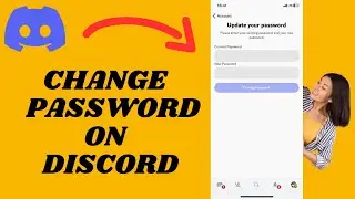 How To Change Password On Discord | Update Discord Password