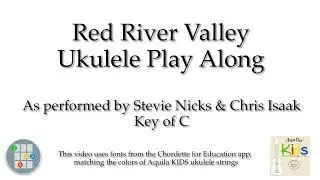 Red River Valley Ukulele Play Along