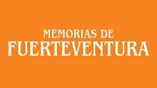Memorias de Fuerteventura | Riccardo Geda & Andrea Frongia