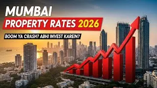 Mumbai Property Rates 2026 | Kahan Invest Karein? Best Areas for Property Investment