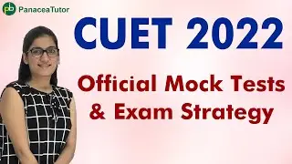 CUET 2022 | Official Mock Tests & Exam Strategy