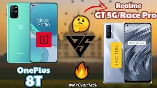 OnePlus 8T vs Realme GT 5G/ Race Pro - Comparison ( Full Specifications & Differences ) MrOverTech
